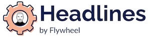 Headlines by Flywheel